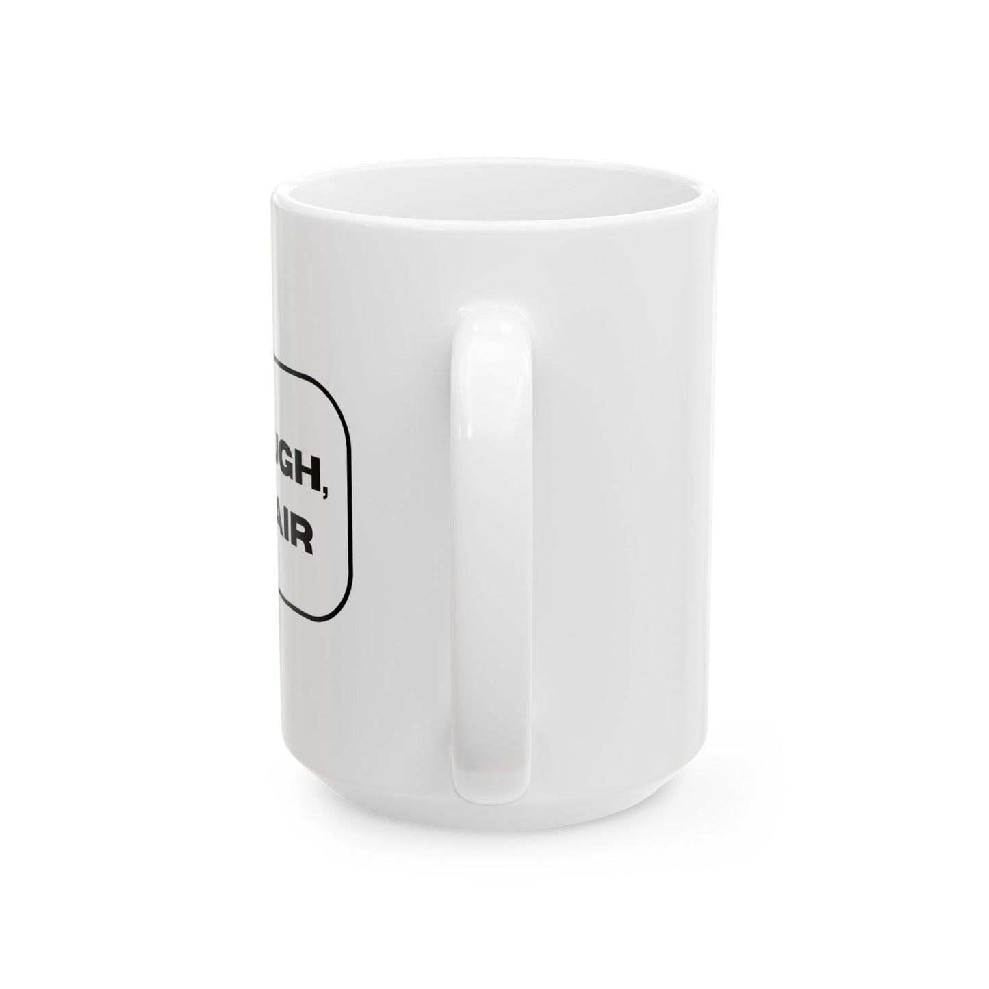 Ceramic Mug, (11oz, 15oz)